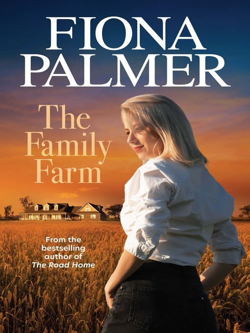 Title details for The Family Farm by Fiona Palmer - Available